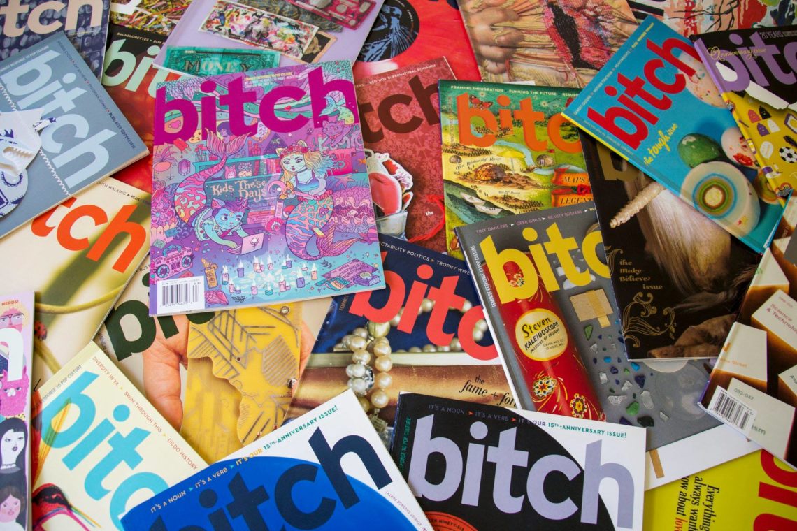 Bitch Media magazines
