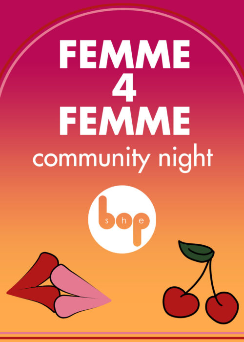 Femme for Femme Community Night