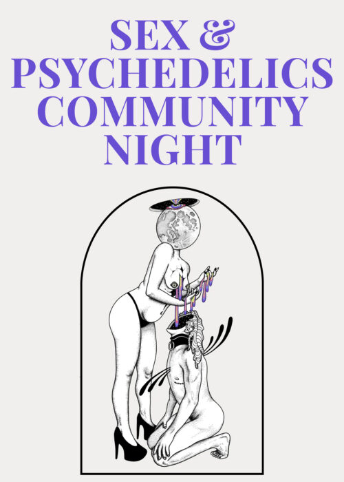 Sex & Psychedelics Community Night